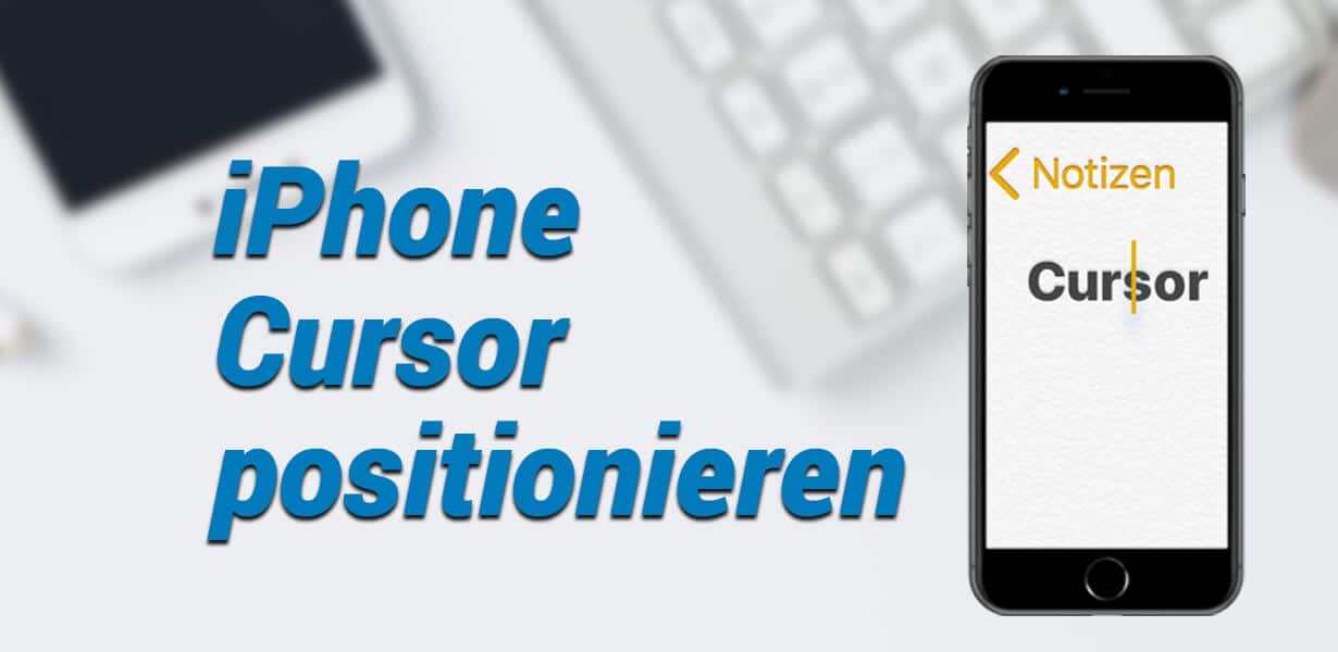 iphone cursor positionieren