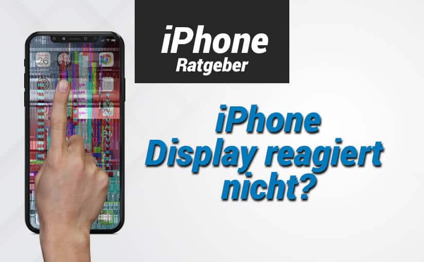 iphone display reagiert nicht