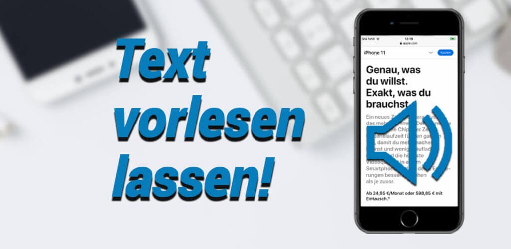 text vorlesen lassen mit dem iphone